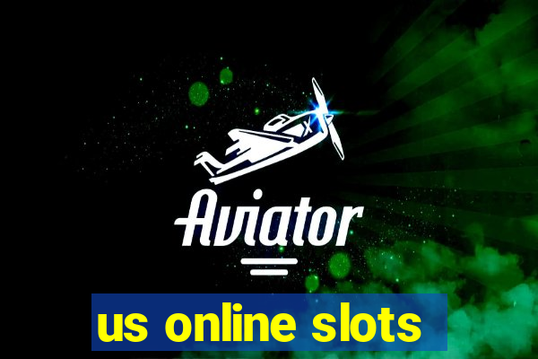 us online slots