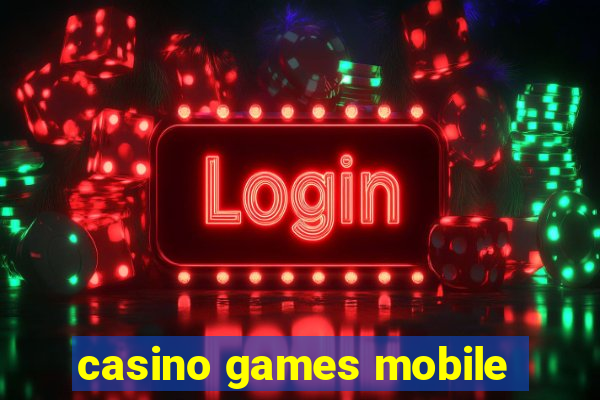 casino games mobile