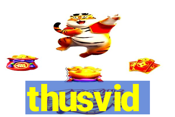 thusvid