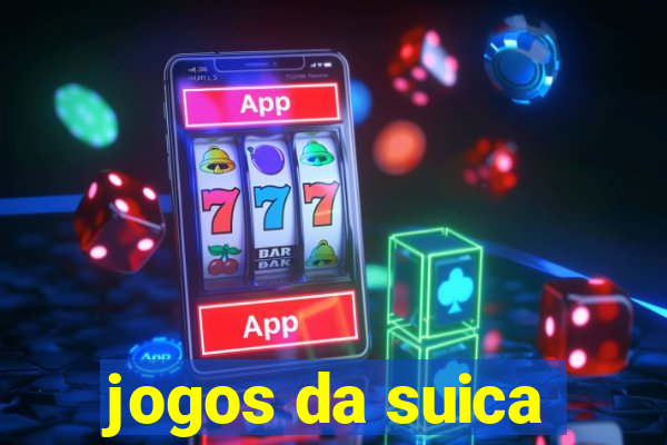 jogos da suica