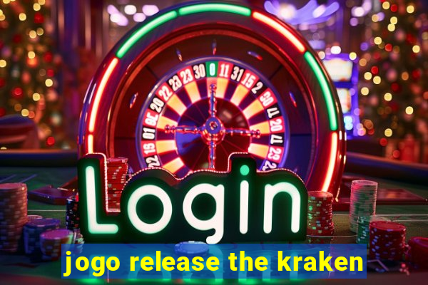 jogo release the kraken