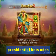 presidential bets odds