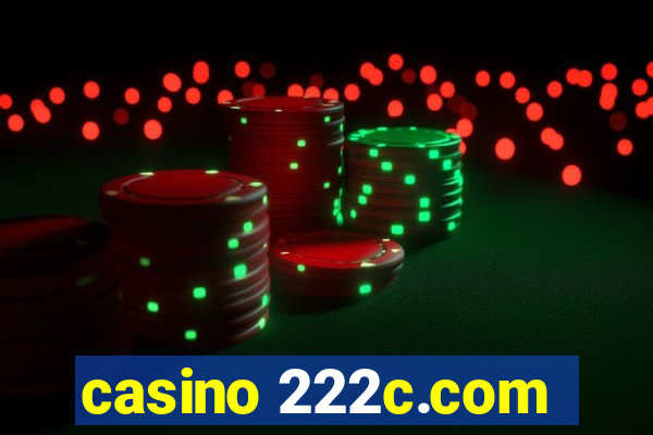 casino 222c.com