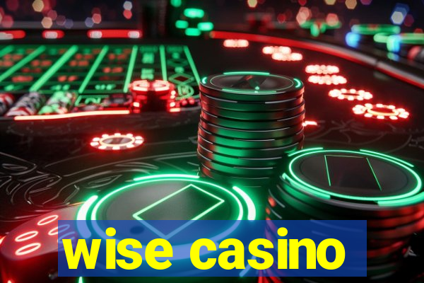 wise casino