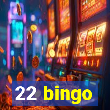 22 bingo