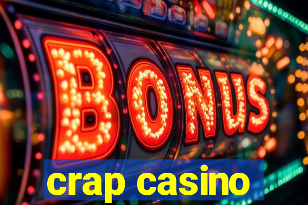 crap casino