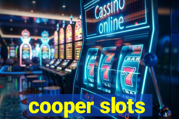 cooper slots