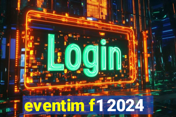 eventim f1 2024