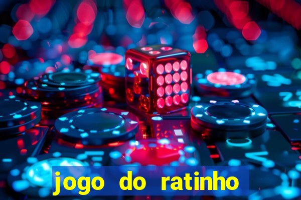 jogo do ratinho que ganha dinheiro