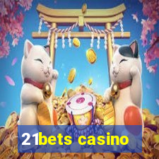 21bets casino