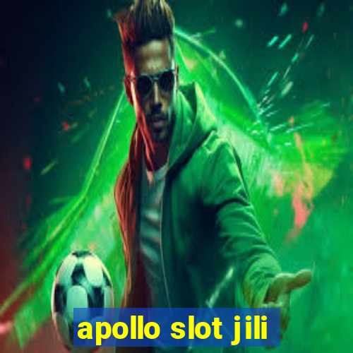 apollo slot jili