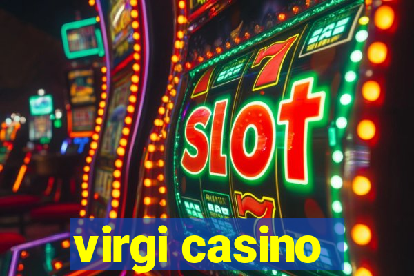 virgi casino