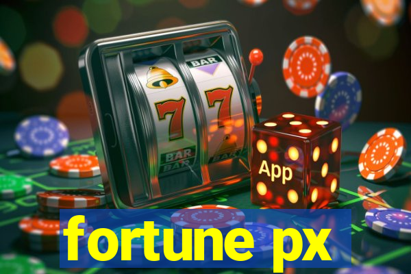 fortune px