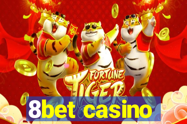 8bet casino