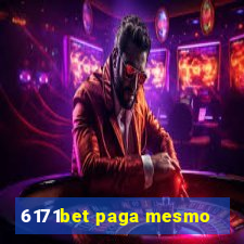 6171bet paga mesmo