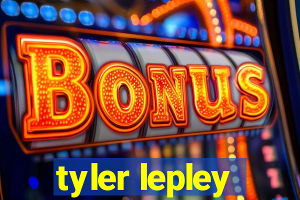 tyler lepley