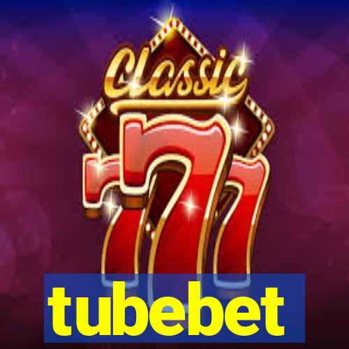 tubebet