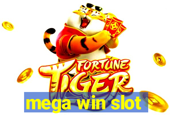 mega win slot