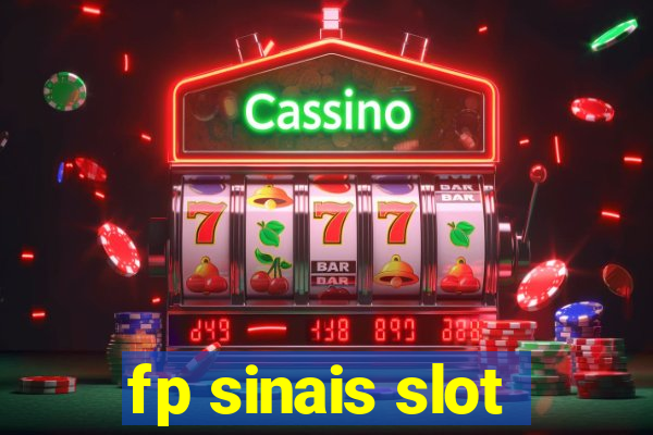 fp sinais slot