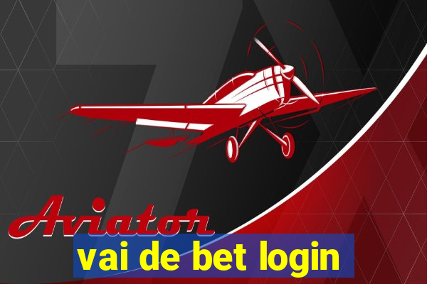 vai de bet login