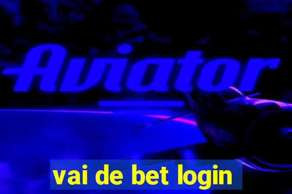 vai de bet login