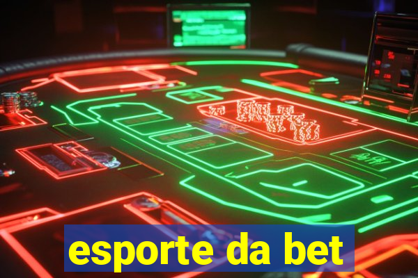 esporte da bet