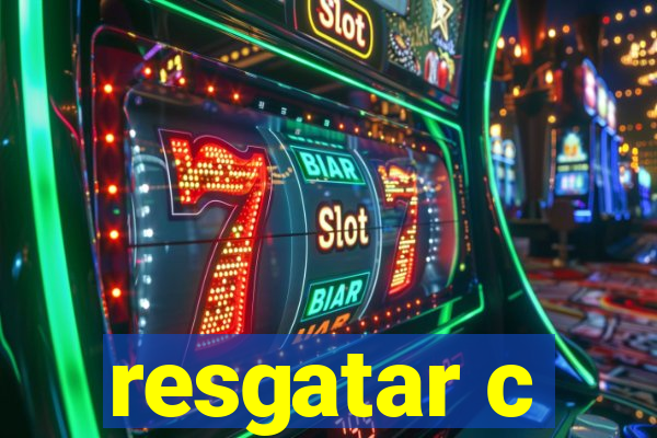 resgatar c