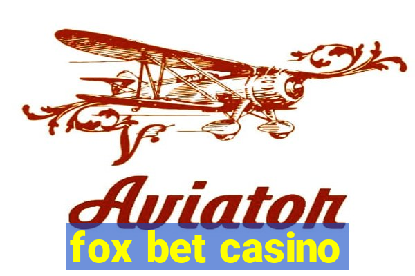 fox bet casino