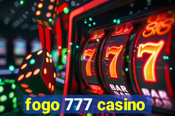 fogo 777 casino