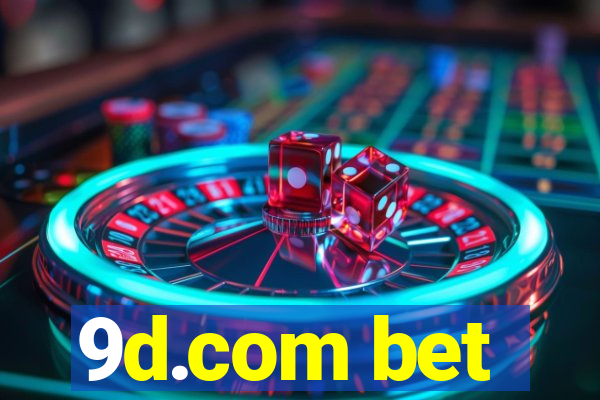 9d.com bet