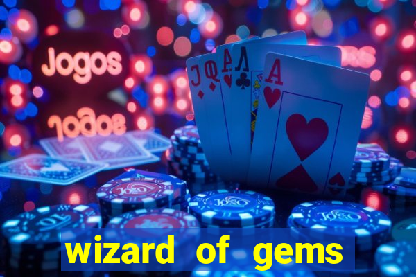 wizard of gems slot online