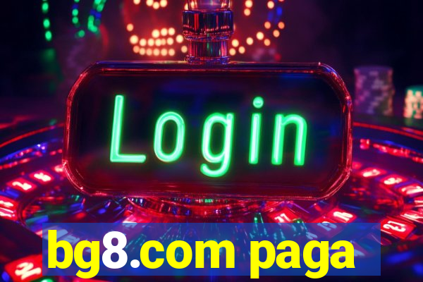 bg8.com paga