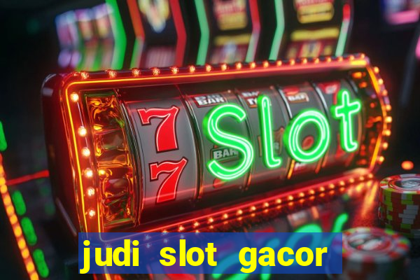 judi slot gacor hari ini