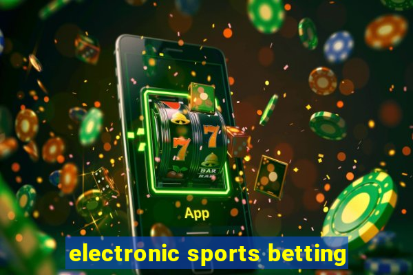 electronic sports betting