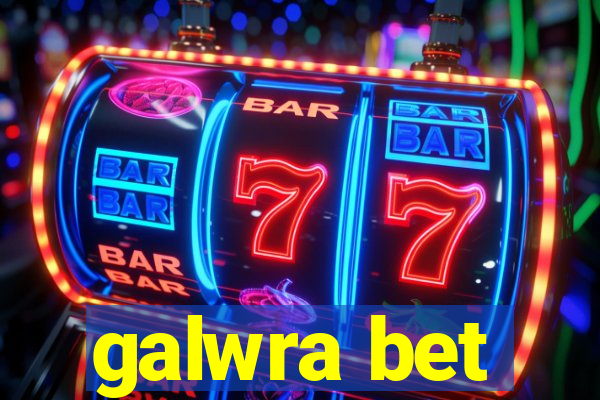 galwra bet