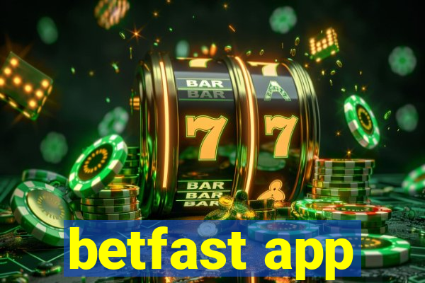 betfast app