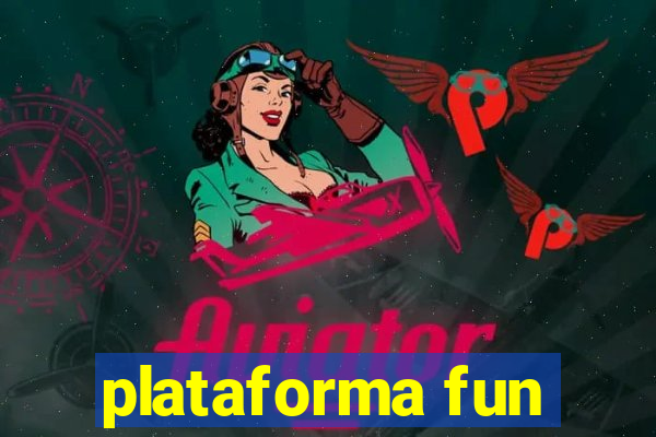 plataforma fun