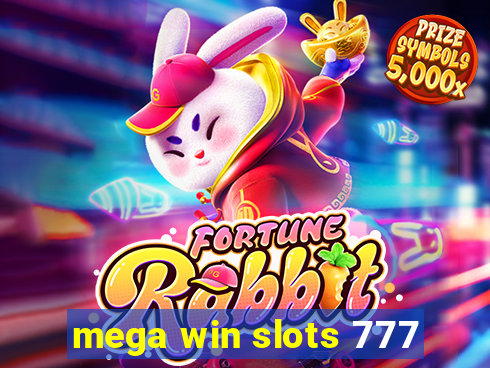 mega win slots 777