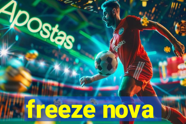 freeze nova