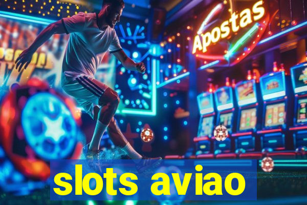 slots aviao