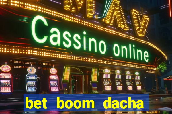 bet boom dacha dota 2