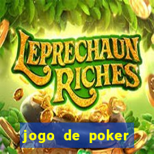 jogo de poker texas holdem