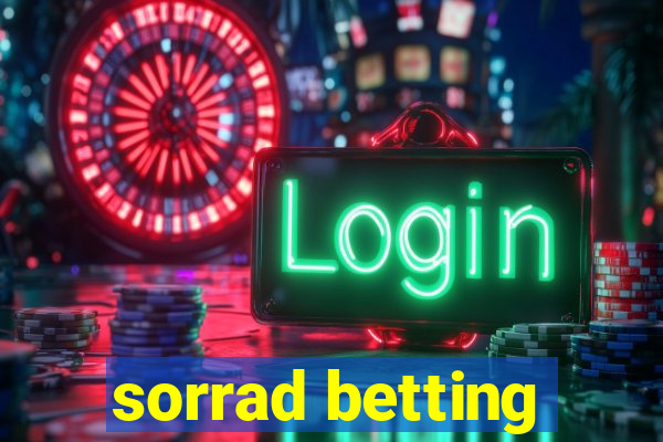 sorrad betting