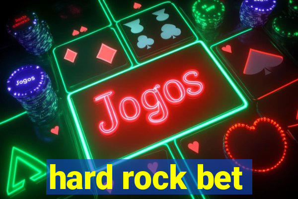 hard rock bet