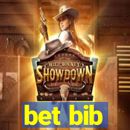 bet bib