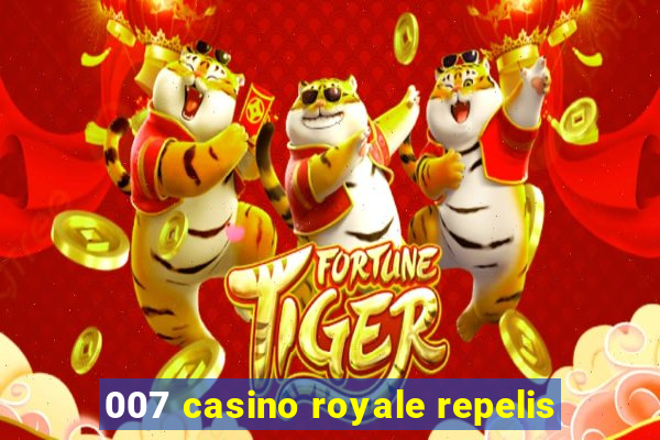 007 casino royale repelis