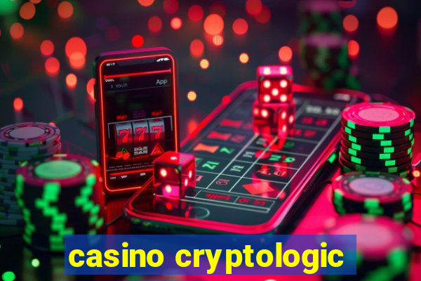 casino cryptologic