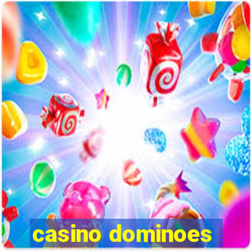 casino dominoes