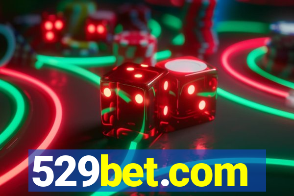 529bet.com