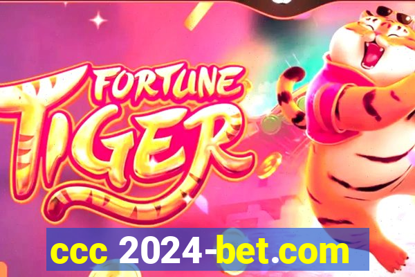 ccc 2024-bet.com